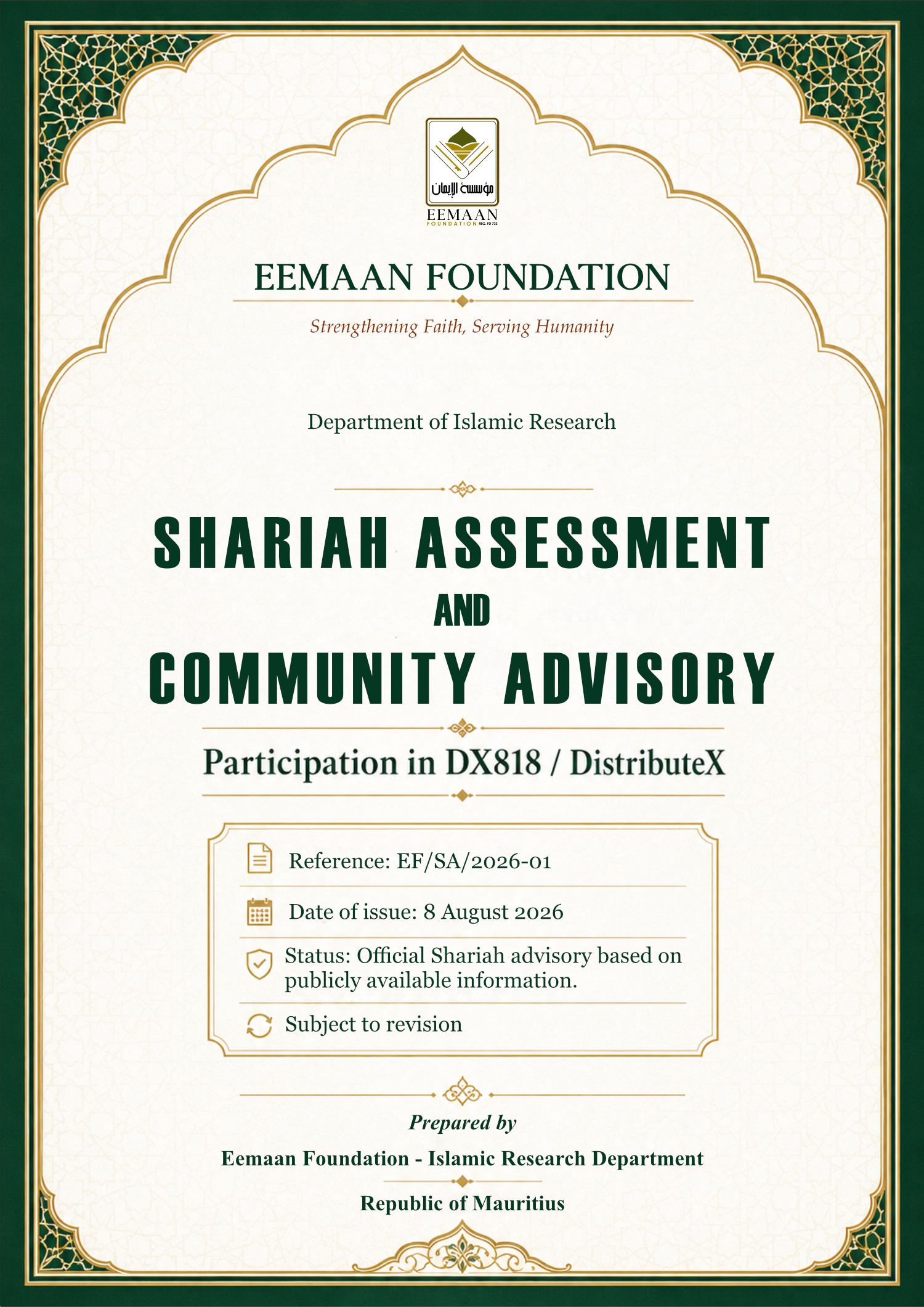 SHARIAH ASSESSMENT AND COMMUNITY ADVISORY Participation in DX818 / DistributeX